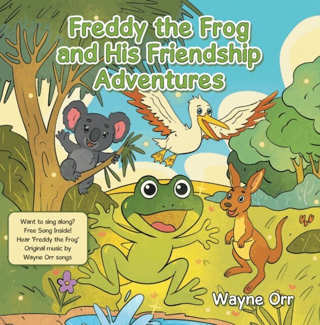 Wayne Orr - Freddy the Frog and His Friendship Adventures, E-bok