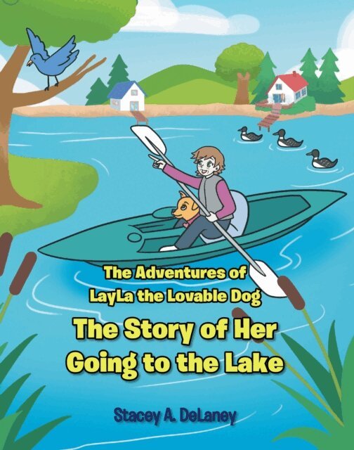 Stacey A. DeLaney - Adventures of LayLa the Lovable Dog, E-bok. Tillgänglighet: Lägg i varukorg