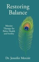 Jennifer Merciér - Restoring Balance, Inbunden. Tillgänglighet: Lägg i varukorg