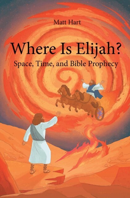Matt Hart - Where is Elijah?, E-bok