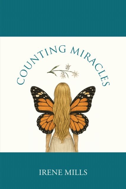 Irene Mills - Counting Miracles, E-bok