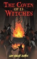 Lady Haight-Ashton - Coven of 13 Witches, Häftad