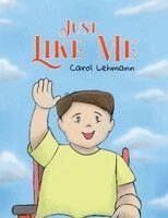Carol Lehmann - Just Like Me, Häftad