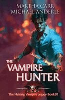 Martha Carr, Michael Anderle - Vampire Hunter, Häftad