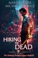 Martha Carr, Michael Anderle - Hiring the Dead, Häftad