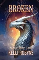 Kelli Robyns - Broken, Häftad