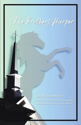 Michael Slayter - Brothers Harper, Häftad