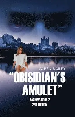 Bailey Karen - Obsidian's Amulet, Häftad. Tillgänglighet: Lägg i varukorg