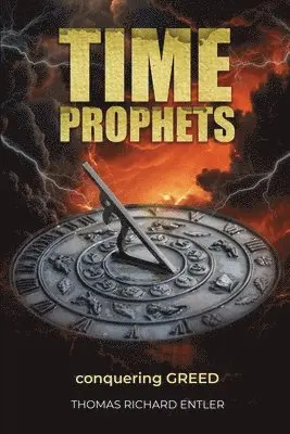 Thomas Richard Entler - Time Prophets, Häftad. Tillgänglighet: Tillfälligt slut