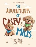 Summer Coxe - Adventures of Casey & Miles, Häftad