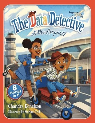 Chandra Donelson - Data Detective at the Airport, Häftad