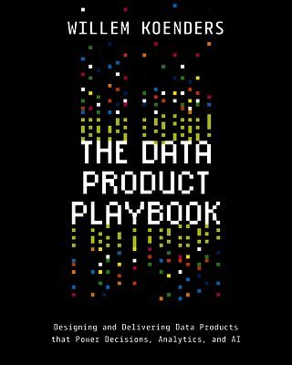 Willem Koenders - Data Product Playbook, Häftad. Tillgänglighet: Lägg i varukorg
