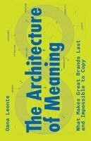 Oana Leonte - Architecture of Meaning, Häftad. Tillgänglighet: Lägg i varukorg