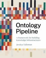 Jessica Talisman - Ontology Pipeline, Häftad