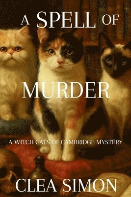Clea Simon - Spell of Murder, Häftad