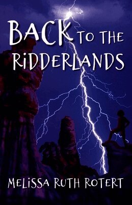 Melissa Ruth Rotert - Back to the Ridderlands, Häftad