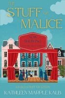 Kathleen Marple Kalb - Stuff of Malice, Häftad. Tillgänglighet: Lägg i varukorg