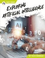 Nick Rebman - Exploring Artificial Intelligence, Inbunden