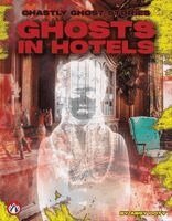 Ghosts in Hotels