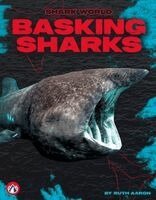 Ruth Aaron - Basking Sharks, Inbunden