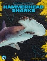 Ruth Aaron - Hammerhead Sharks, Inbunden. Tillgänglighet: Kommande
