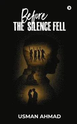 Usman Ahmad - Before the Silence Fell, Häftad. Tillgänglighet: Lägg i varukorg