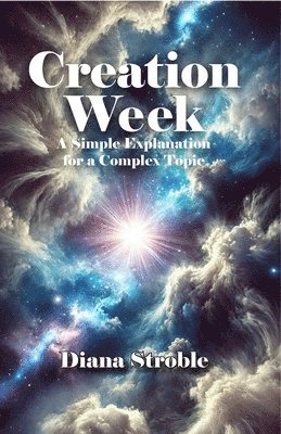 Diana Stroble - Creation Week, Häftad. Tillgänglighet: Lägg i varukorg