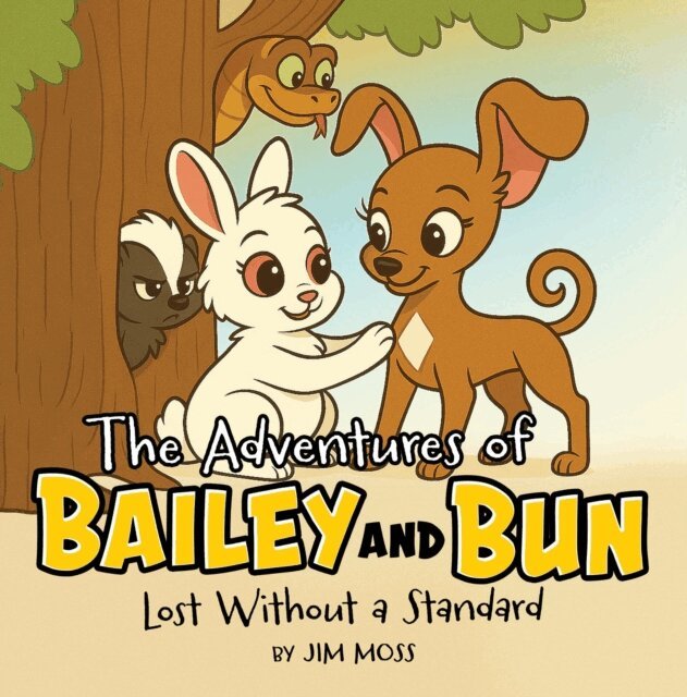 Jim Moss - Adventures of Bailey and Bun, E-bok