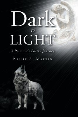Philip A Martin - Dark to Light, Häftad. Tillgänglighet: Lägg i varukorg