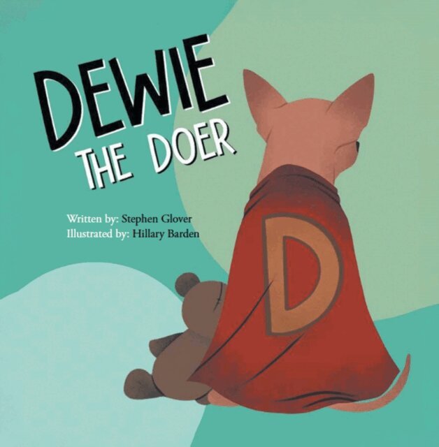 Stephen Glover - Dewie The Doer, E-bok