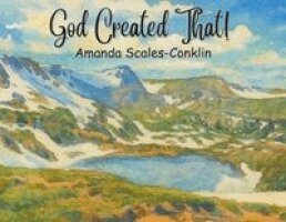 Amanda Scales-Conklin - God Created That!, Häftad. Tillgänglighet: Lägg i varukorg