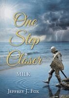 Jeffrey J Fox - One Step Closer, Häftad