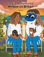 Stacy L M McDonald - Togi's Adventures, Inbunden