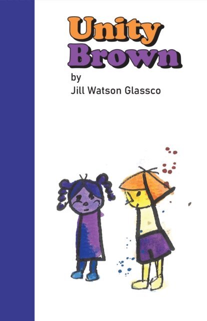 Jill Watson Glassco - Unity Brown, E-bok