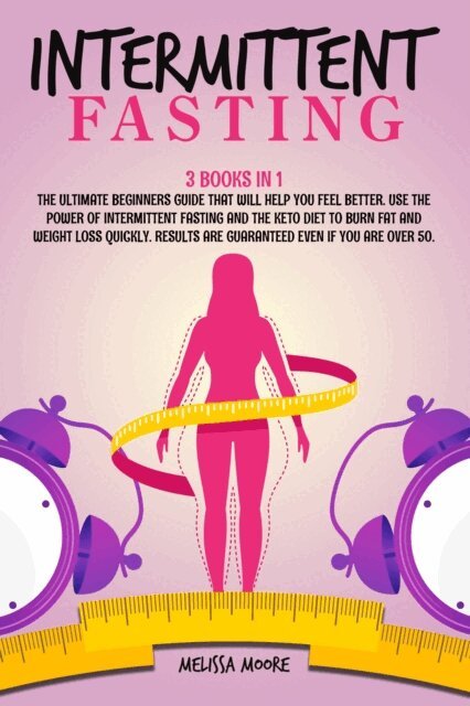 Melissa Moore - Intermittent Fasting, E-bok