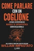 William Impastato - Come Parlare con un Coglione (senza diventarlo), Häftad