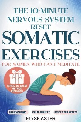 Elyse Aster - 10-Minute Nervous System Reset, Häftad