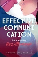 Lauren Valen - Effective Communication for a Healthy Relationship, Häftad