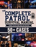 William Chandler - Complete Patrol Survival Manual, Häftad