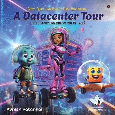 Cody, Dexy, and Ally's Tech Adventure