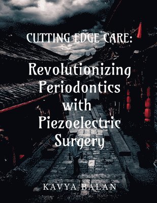 Dr Kavyabalan, Dr S Gopalakrishnan, Dr Uma Sudhakar - "Cutting Edge Care, Häftad