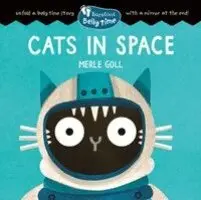 Barefoot Belly Time: Cats in Space, Kartonnage. Tillgänglighet: Kommande