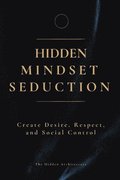 Hidden Mindset Seduction