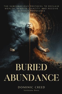 Dominic Creed, Veilstone Press, Editor Llama - Buried Abundance, Häftad. Tillgänglighet: Lägg i varukorg