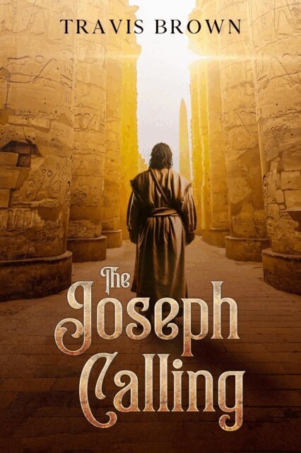 Travis Brown - Joseph Calling, E-bok