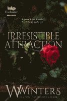 W. Winters - Irresistible Attraction, Övrigt