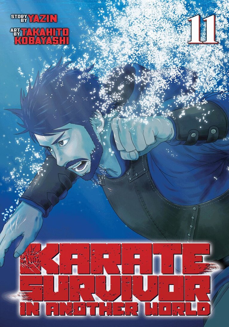 Yazin - Karate Survivor in Another World (Manga) Vol. 11, Häftad