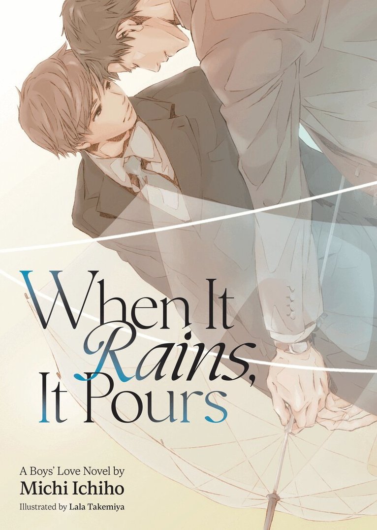 Michi Ichiho - When It Rains, It Pours (Light Novel), Häftad. Tillgänglighet: Kommande