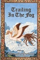 Simorgh Azardad - Trailing in the Fog, Häftad
