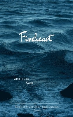 Swan - Fireheart, Häftad